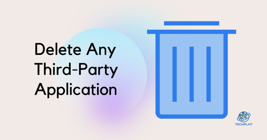 Delete Any Third-Party app