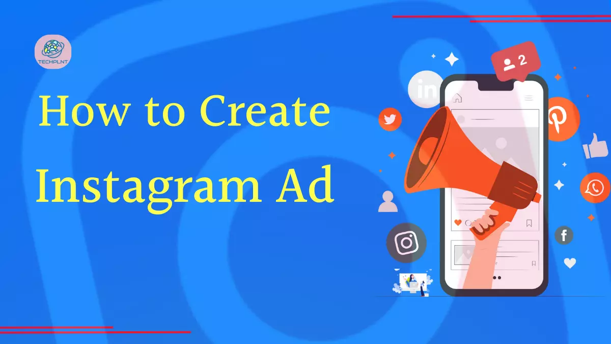 How To Create an Instagram Ad